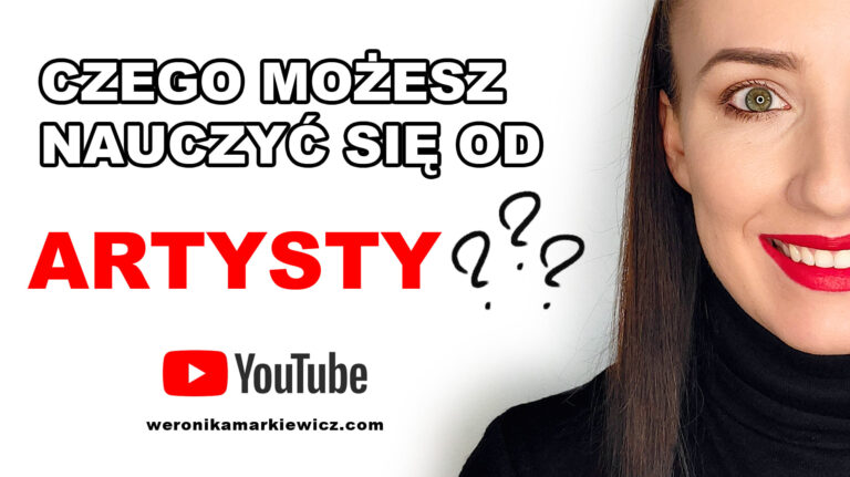 Czego możesz nauczyć się od artysty?