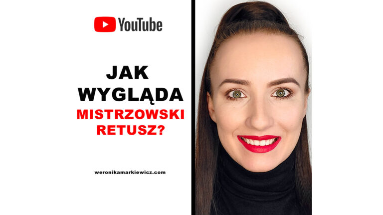 Jak wygląda mistrzowski retusz? Nowy film na You Tube